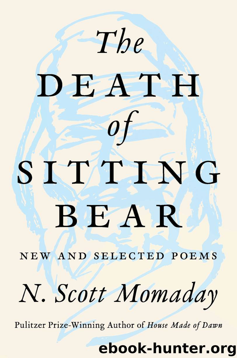 The Death of Sitting Bear by N. Scott Momaday