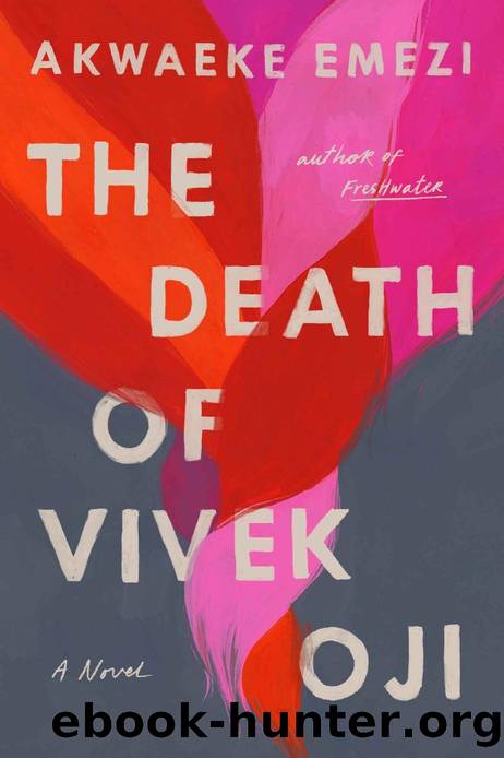 The Death of Vivek Oji by Akwaeke Emezi