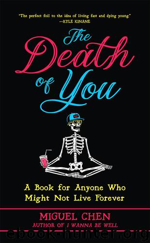 The Death of You by Miguel Chen