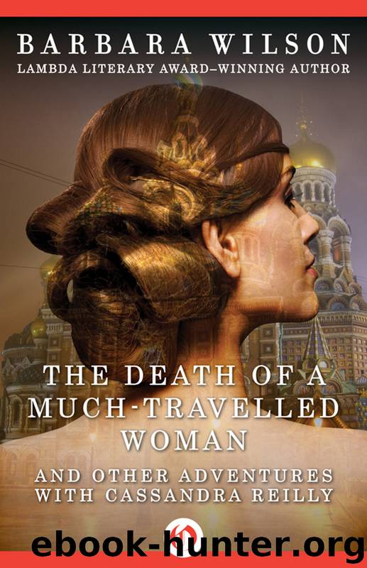The Death of a Much Travelled Woman by Barbara Wilson