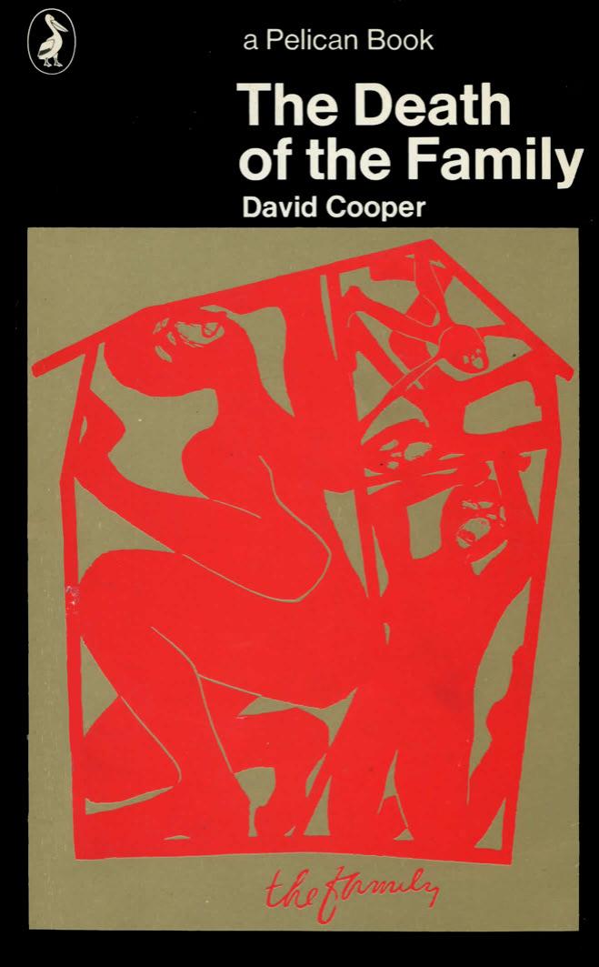 The Death of the Family by David Cooper