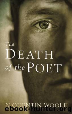 The Death of the Poet by N Quentin Woolf