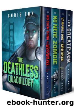 The Deathless Quadrilogy by Chris Fox