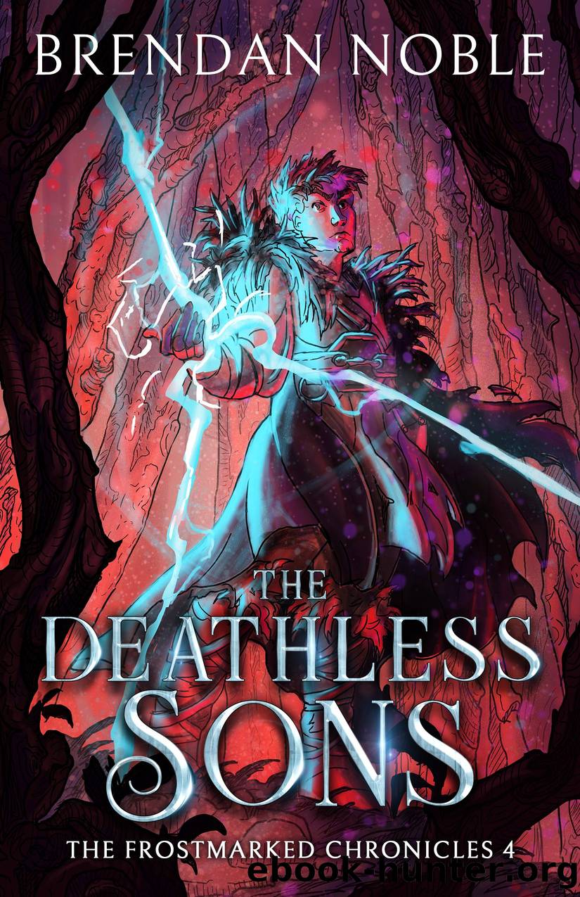 The Deathless Sons by Brendan Noble