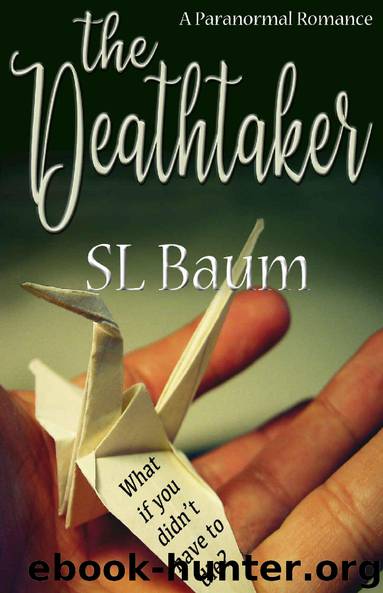 The Deathtaker by S L Baum