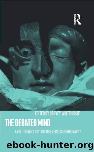 The Debated Mind by Harvey Whitehouse