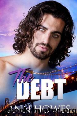 The Debt (The Bridge Series Book 2) by Ann Howes