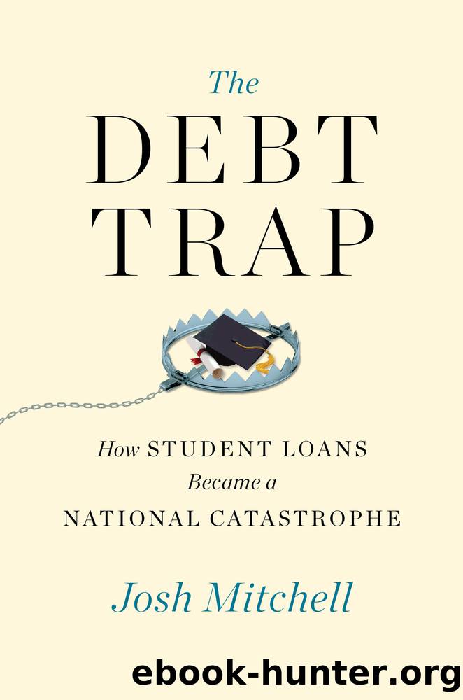 The Debt Trap by Josh Mitchell