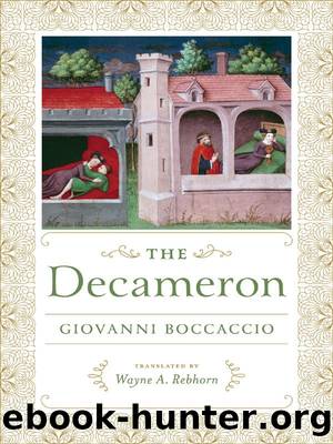 The Decameron by Giovanni Boccaccio & Wayne A. Rebhorn