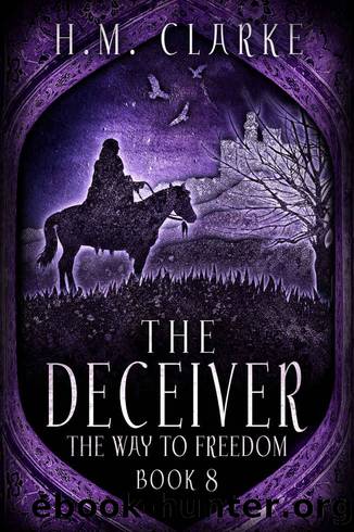 The Deceiver by H. M. Clarke