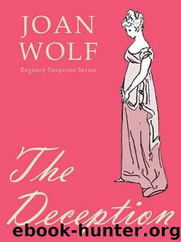 The Deception by Joan Wolf