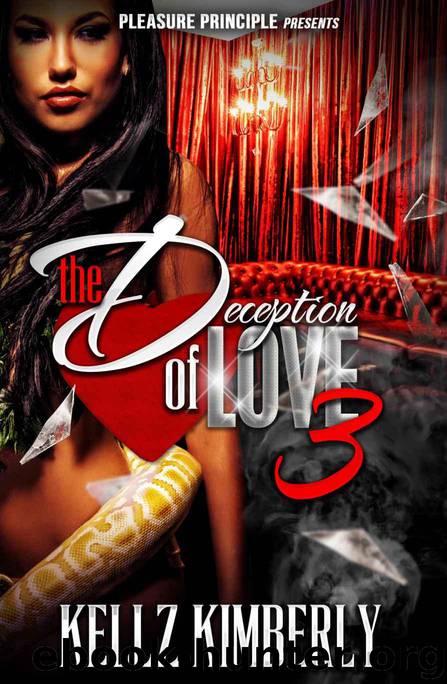 The Deception of Love 3 by Kellz Kimberly