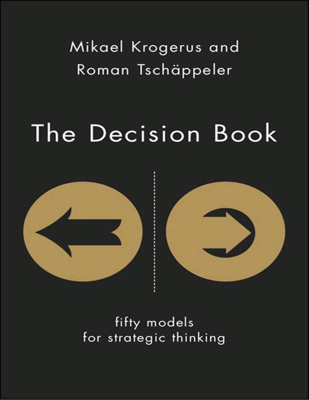 The Decision Book by Tschäppeler Roman & Krogerus Mikael