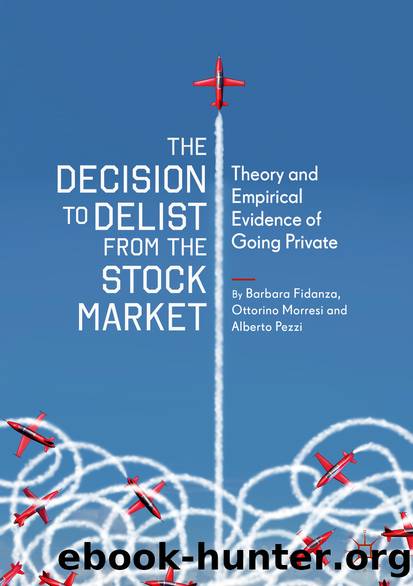 The Decision to Delist from the Stock Market by Barbara Fidanza & Ottorino Morresi & Alberto Pezzi