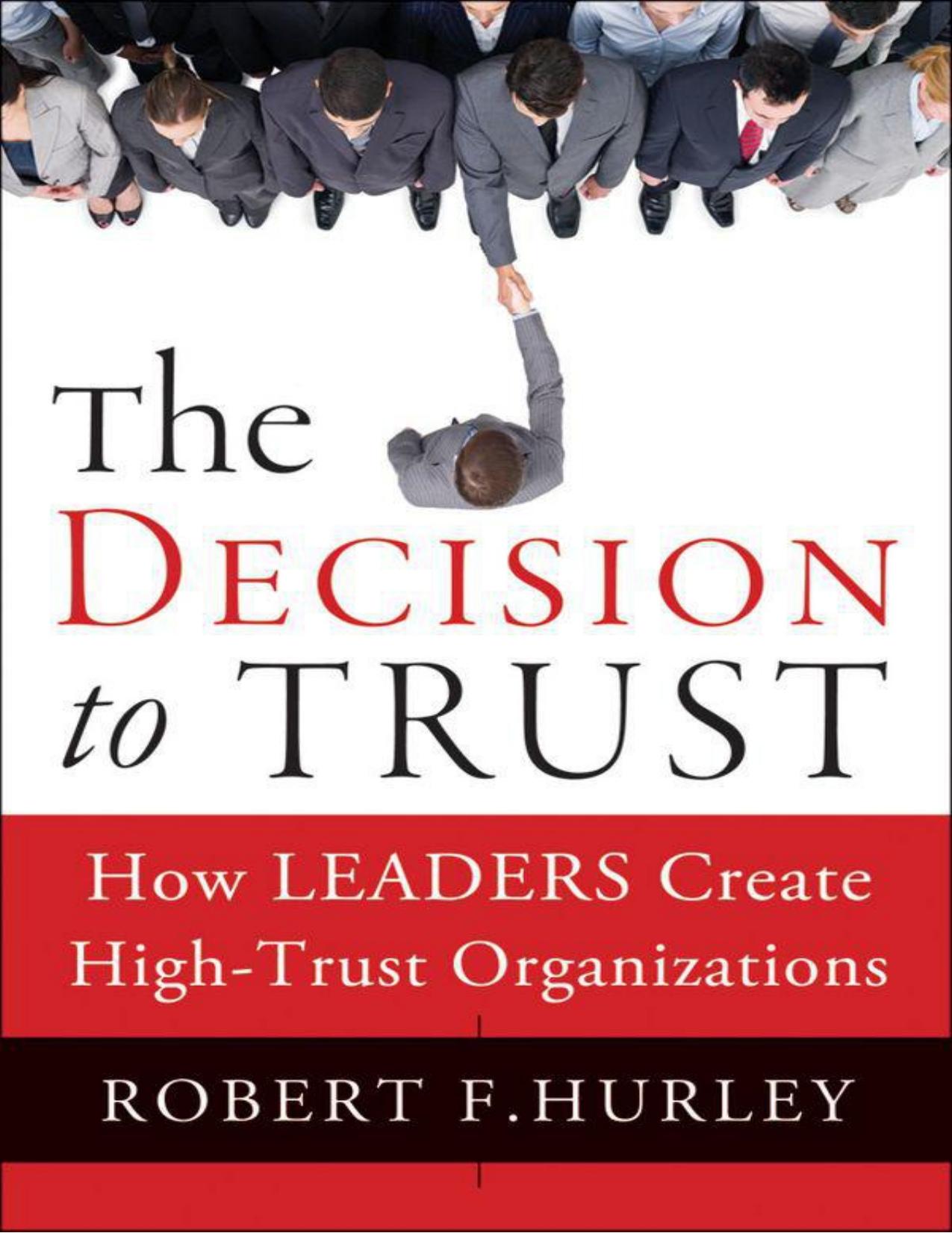 The Decision to Trust by Hurley Robert F