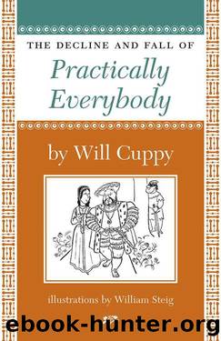 The Decline and Fall of Practically Everybody (Nonpareil Books) by Will Cuppy