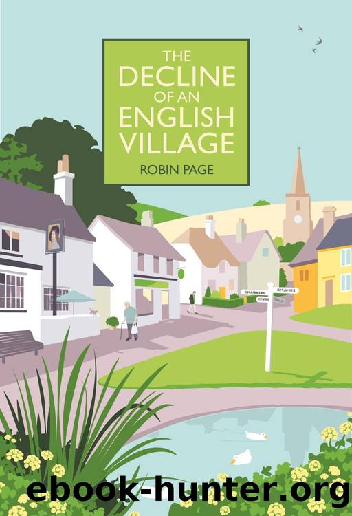 The Decline of an English Village by Robin Page