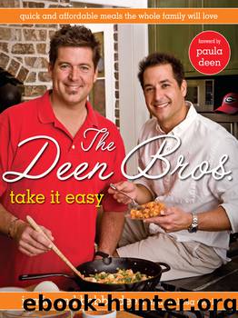 The Deen Bros. Take It Easy by Jamie Deen