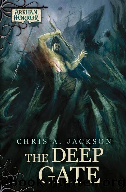 The Deep Gate by Chris A. Jackson