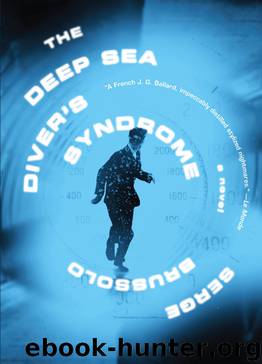 The Deep Sea Diver's Syndrome by Serge BRUSSOLO
