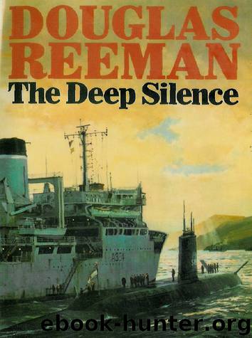 The Deep Silence by Douglas Reeman