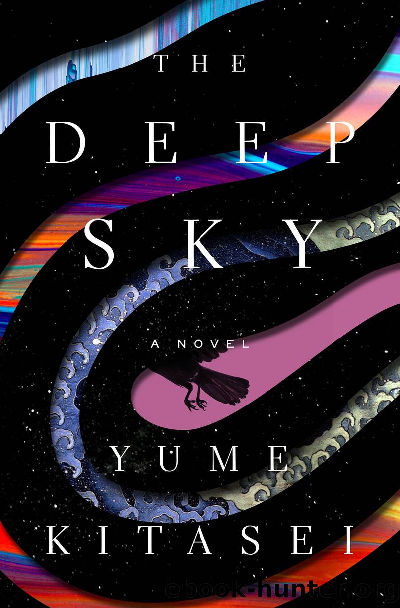 The Deep Sky: a Novel by Yume Kitasei