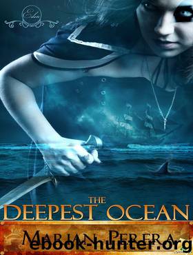 The Deepest Ocean (Eden Series) by Marian Perera