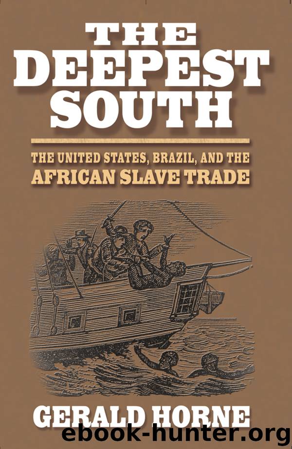 The Deepest South by Horne Gerald;
