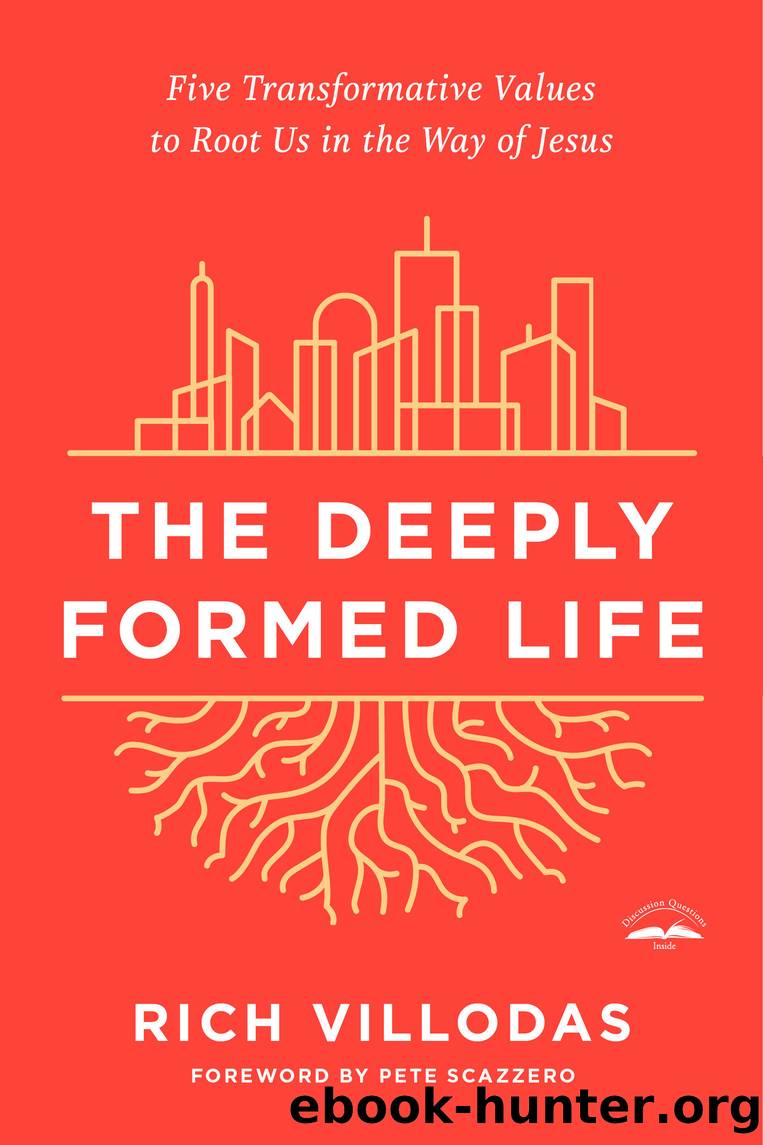 The Deeply Formed Life by Rich Villodas