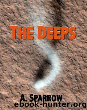 The Deeps (Book Three of The Liminality) by A. Sparrow
