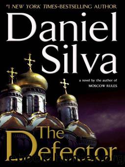 The Defector (Gabriel Allon 09) by Daniel Silva