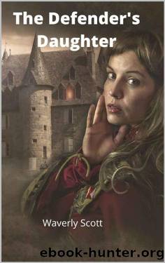 The Defender's Daughter: The Defender's Book 2 by Waverly Scott