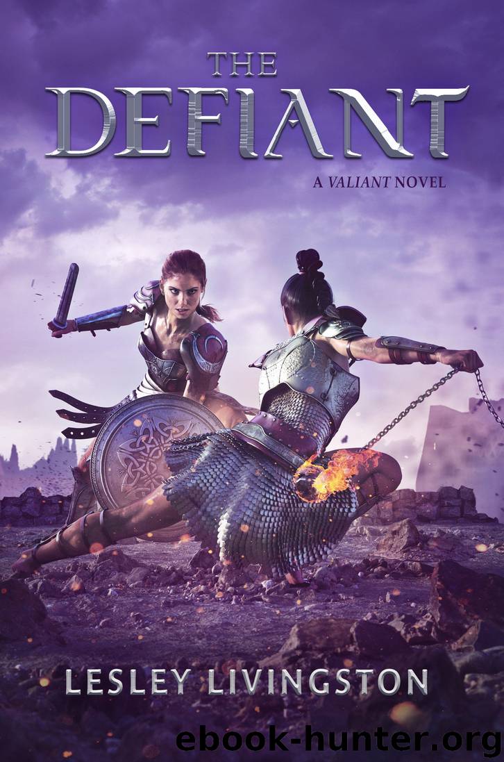 The Defiant by Lesley Livingston