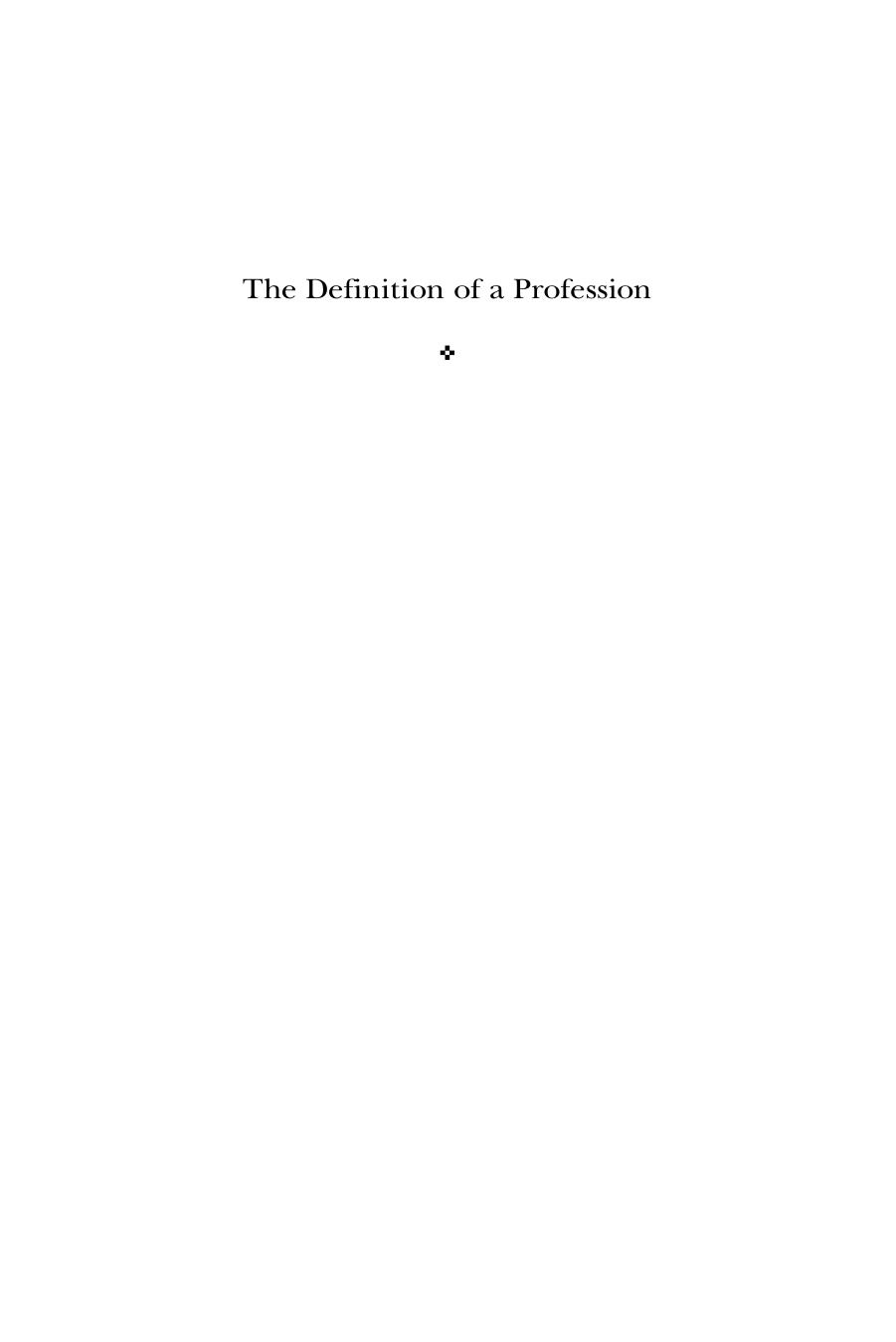 The Definition of a Profession: The Authority of Metaphor in the History of Intelligence Testing, 1890-1930 by Joanne Brown