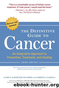 The Definitive Guide to Cancer by Lise N. Alschuler