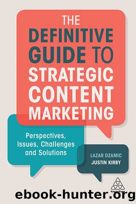 The Definitive Guide to Strategic Content Marketing by Lazar Dzamic