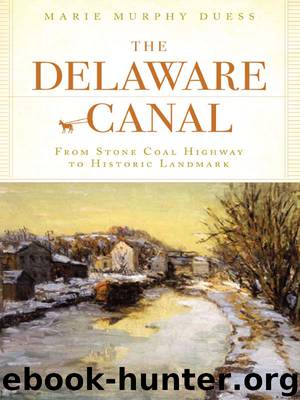 The Delaware Canal by Marie Murphy Duess