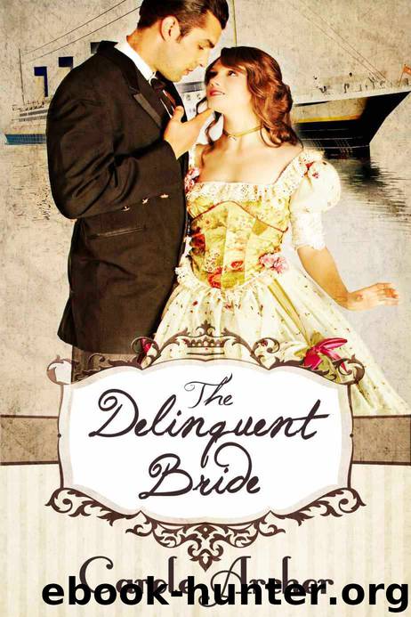 The Delinquent Bride by Carole Archer
