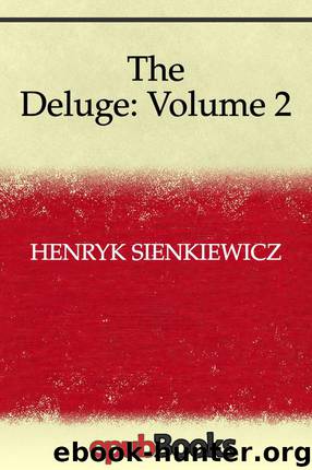 The Deluge: Volume 2 by Sienkiewicz Henryk