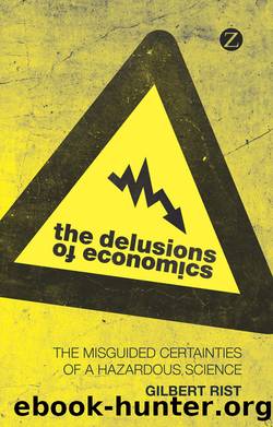 The Delusions of Economics by Gilbert Rist;