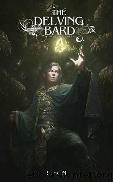 The Delving Bard (World of Chains Book 5) by Lars Machmüller
