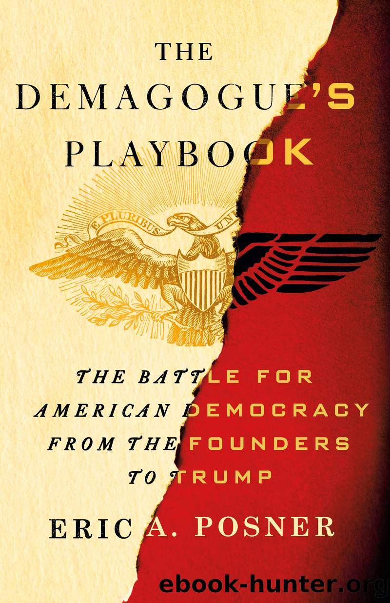 The Demagogue's Playbook by Eric A. Posner