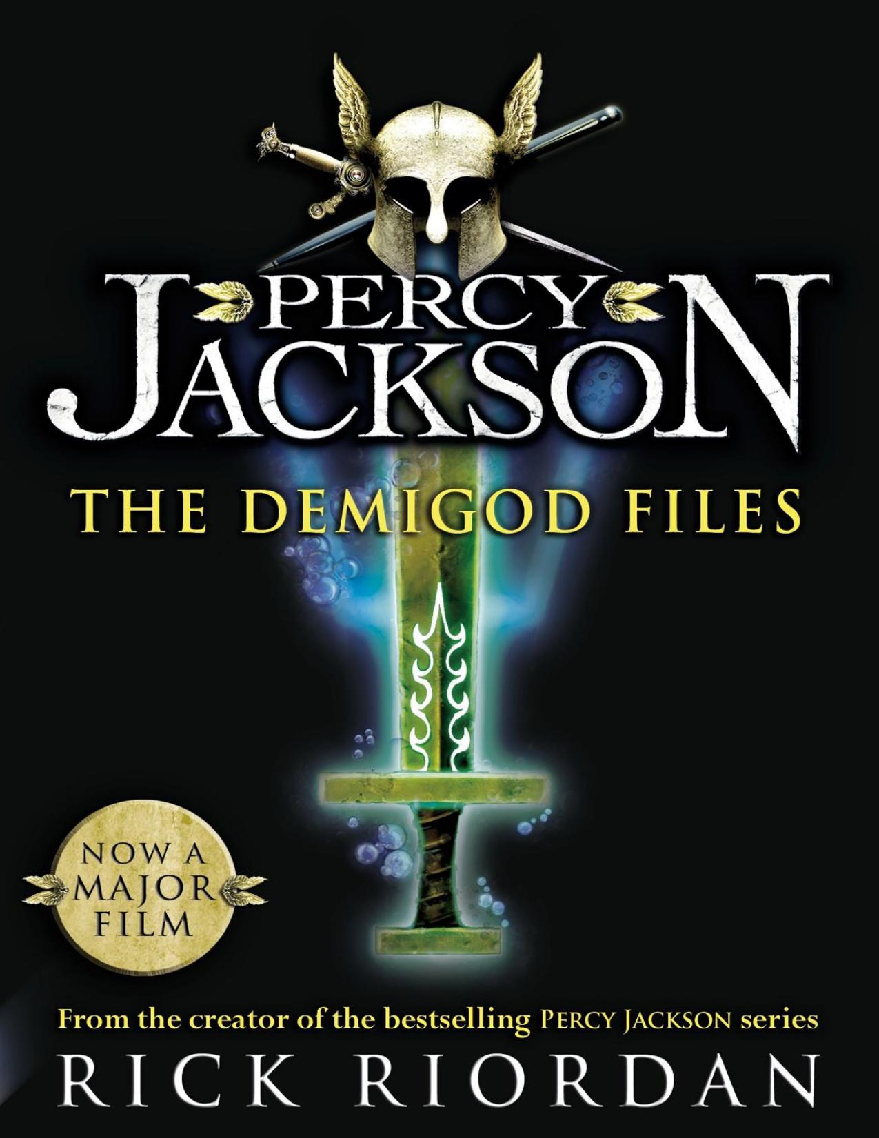 The Demigod Files by Rick Riordan