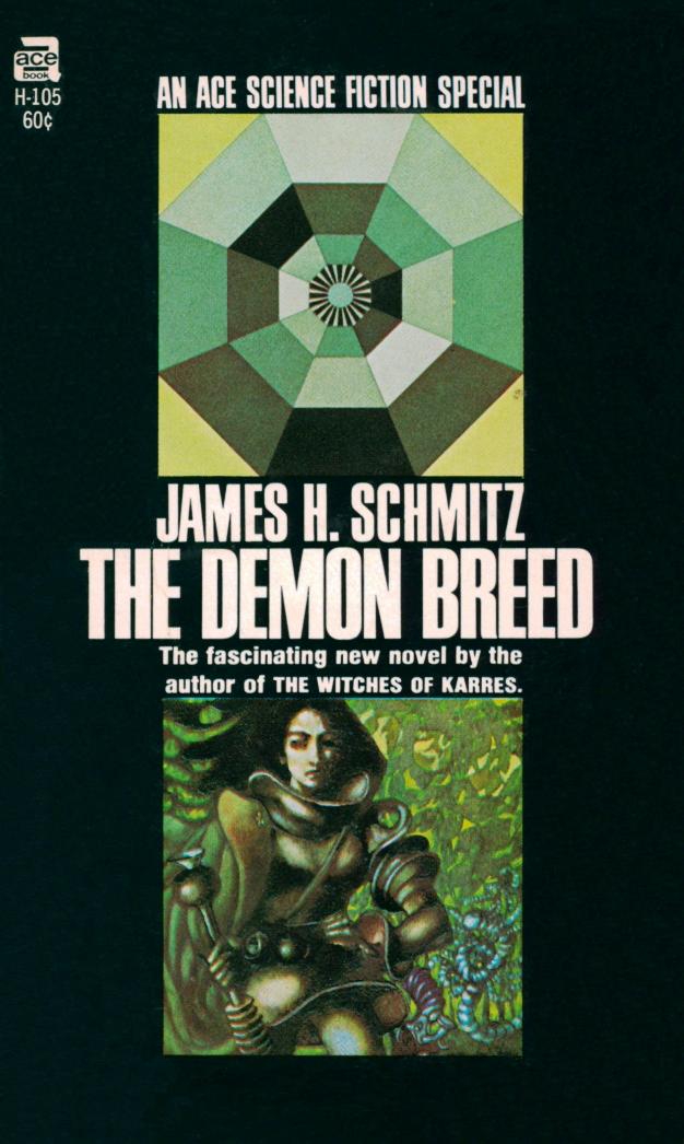 The Demon Breed (1968) b by James H. Schmitz