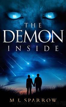The Demon Inside by M.L. Sparrow