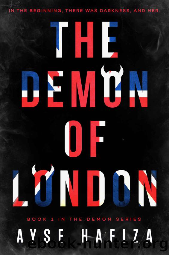 The Demon Of London by Ayse Hafiza