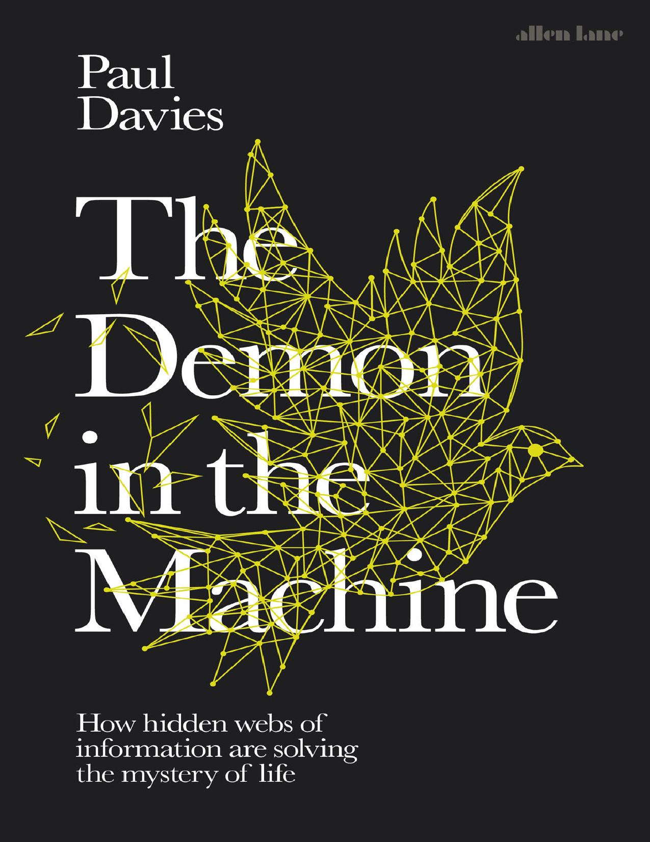 The Demon in the Machine by Paul Davies