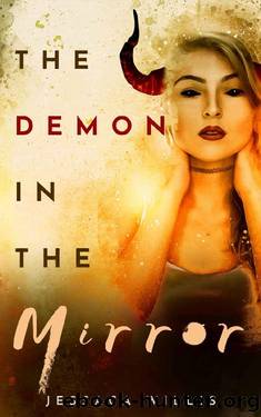 The Demon in the Mirror: A Paranormal Academy Thriller Short Story by Jessaca Willis