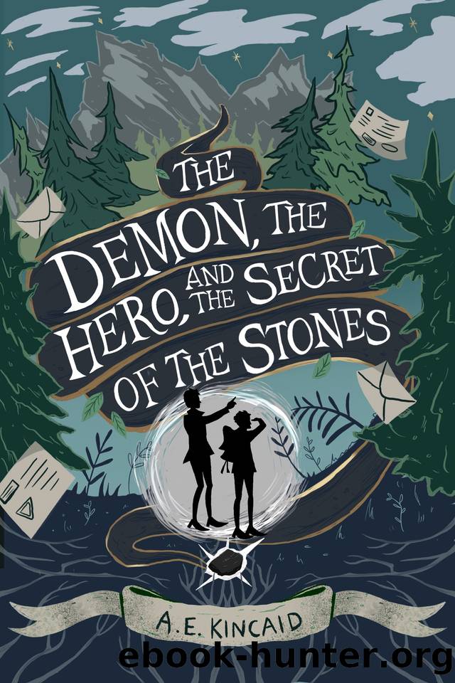 The Demon, the Hero, and the Secret of the Stones (A Mal & Reg Novel of Widdershins Book 2) by Kincaid A.E