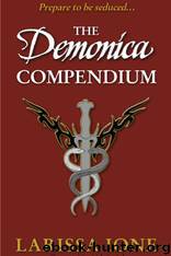 The Demonica Compendium by Larissa Ione